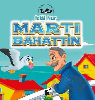 Martı Bahattin – İclal Nur – Öteki Yayınevi kitap kapağı