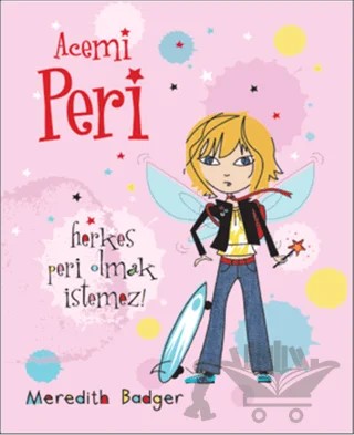 Acemi Peri – Meredith Badger – Doğan Egmont Yayıncılık kitap kapağı