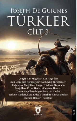 Türkler Cilt 3 – Joseph de Guignes – Dorlion Yayınları kitap kapağı