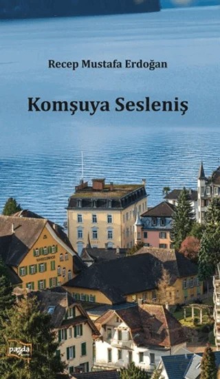 Komşuya Sesleniş – Recep Mustafa Erdoğan – Payda Yayıncılık kitap kapağı