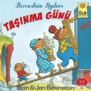 Berenstain Ayıları - Taşınma Günü – Jan Berenstain, Stan Berenstain – Mikado Yayınları kitap kapağı