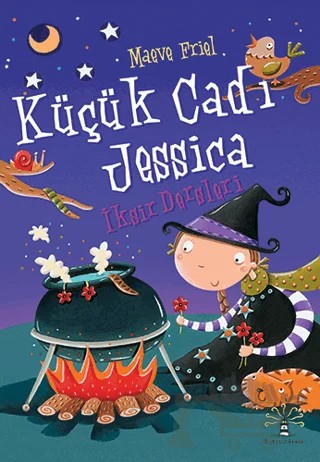 Küçük Cadı Jessica - İksir Dersleri – Maeve Friel – Büyülü Fener Yayınları kitap kapağı