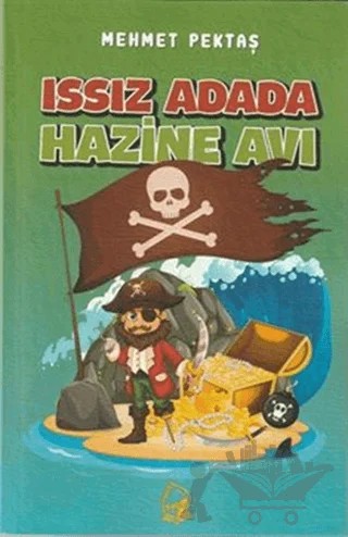 Issız Adada Hazine Avı – Mehmet Pektaş – Sebe Yayınları kitap kapağı