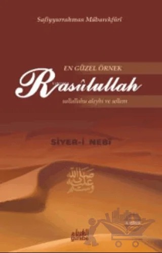 En Güzel Örnek Rasulullah – Safiyyür Rahman Mübarek Furi – Guraba Yayınları kitap kapağı