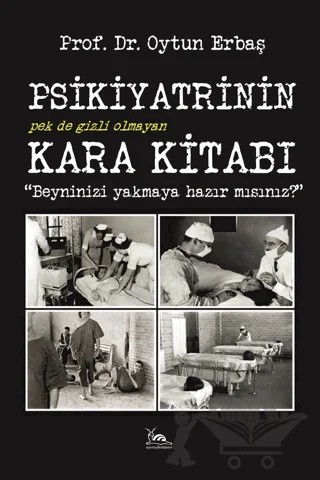 Psikiyatrinin Kara Kitabı – Oytun Erbaş – Sarmal Kitabevi kitap kapağı