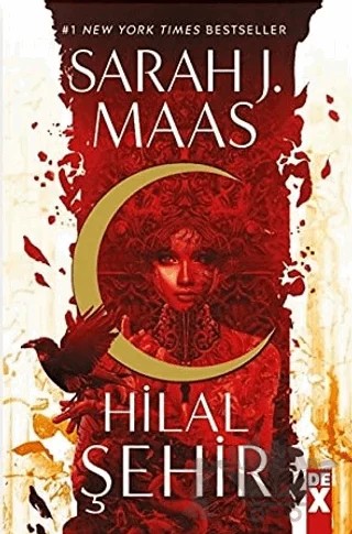 Hilal Şehir - Toprak ve Kan Hanesi – Sarah J. Maas – Dex Yayınevi kitap kapağı