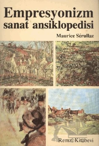 Empresyonizm Sanat Ansiklopedisi – Maurice Serrulaz – Remzi Kitabevi kitap kapağı