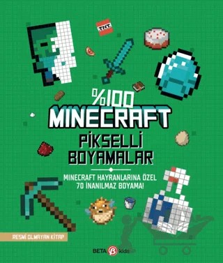 Minecraft Pikselli Boyama – Kolektif – Beta Kids kitap kapağı