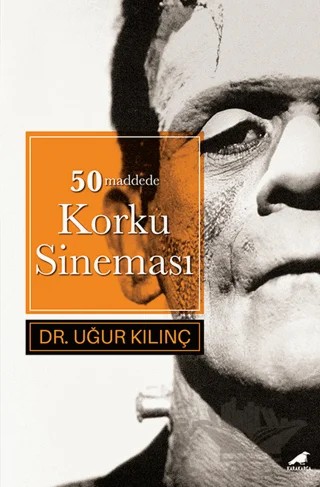 50 Maddede Korku Sineması – Uğur Kılınç – Kara Karga Yayınları kitap kapağı