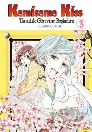 Kamisama Kiss - Tanrılık Görevine Başladım Cilt 3 – Julietta Suzuki – Komikşeyler Yayıncılık kitap kapağı