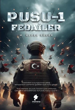 Pusu 1 - Fedailer – Mehmet Alper Süzer – Morena Yayınevi kitap kapağı