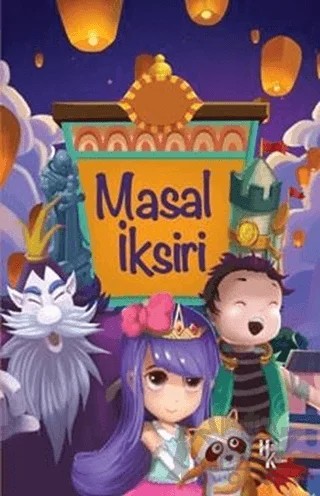 Masal İksiri – Ahmet Savaş Özpınar – Halk Kitabevi kitap kapağı