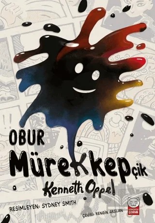 Obur Mürekkepçik – Kenneth Oppel – Kırmızı Kedi Çocuk kitap kapağı