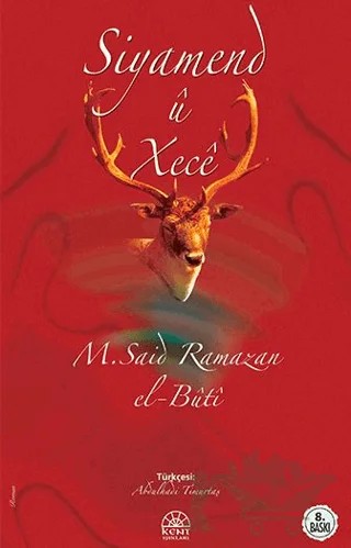 Siyamend u Xece – M. Said Ramazan el-Buti – Kent Işıkları Yayınları kitap kapağı