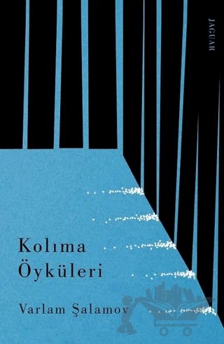 Kolıma Öyküleri – Varlam Şalamov – Jaguar Kitap kitap kapağı