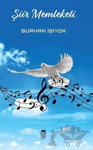 Şiir Memleketi – Burhan İşiyok – Ceren Kitap kitap kapağı