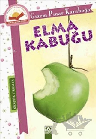 Elma Kabuğu – Gizem Pınar Karaboğa – Altın Kitaplar kitap kapağı