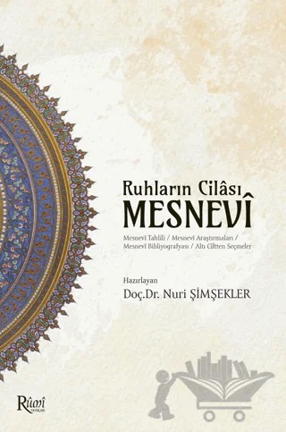 Ruhların Cilası Mesnevi – Nuri Şimşekler – Rumi Yayınları kitap kapağı