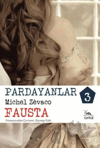 Pardayanlar - 3 – Michel Zevaco – Sarmal Kitabevi kitap kapağı