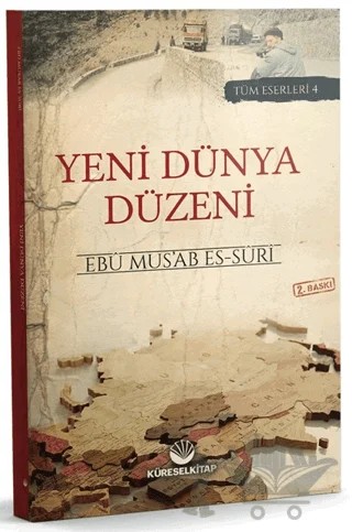 Yeni Dünya Düzeni – Ebu Mus’ab es-Suri – Küresel Kitap kitap kapağı