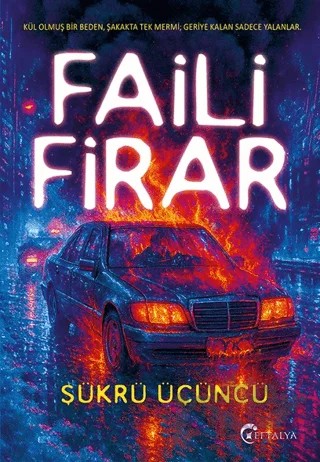 Faili Firar – Şükrü Üçüncü – Eftalya Kitap kitap kapağı