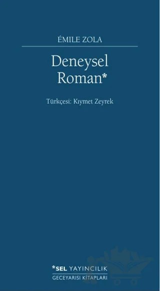 Deneysel Roman – Emile Zola – Sel Yayıncılık kitap kapağı