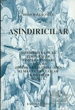 Aşındırıcılar – İhsan Hallaçoğlu – Kastaş Yayınları kitap kapağı