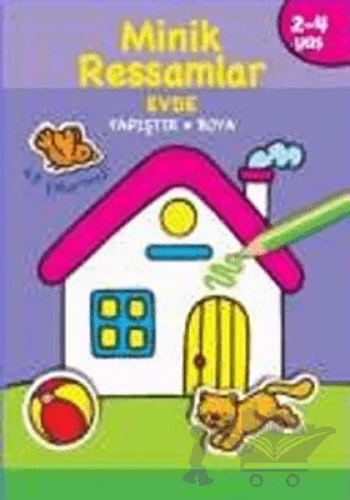 Minik Ressamlar Evde - Yapıştır Boya 2-4 Yaş – Kolektif – Doğan Egmont Yayıncılık kitap kapağı