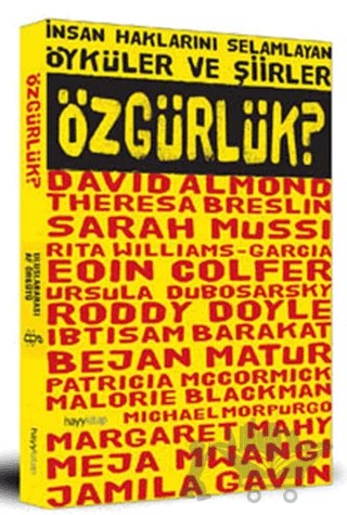 İnsan Hakları’nı Selamlayan Öyküler ve Şiirler Özgürlük – Kolektif – Hayykitap kitap kapağı