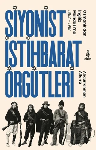 Siyonist İstihbarat Örgütleri – Abdurrahman Alfarra – Ekin Yayınları kitap kapağı