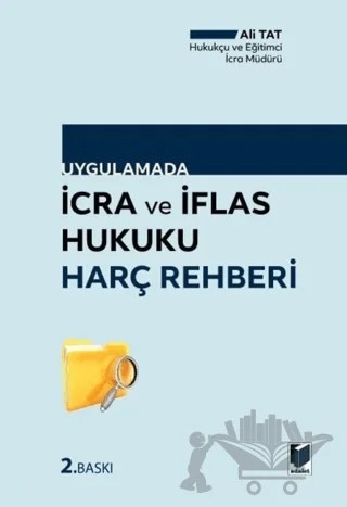 İcra ve İflas Hukuku Harç Rehberi – Ali Tatlı – Adalet Yayınevi kitap kapağı