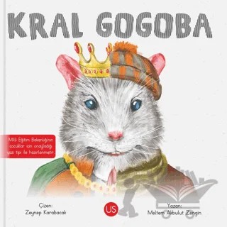Kral Gogoba – Meltem Akbulut Zengin – US Yayınları kitap kapağı
