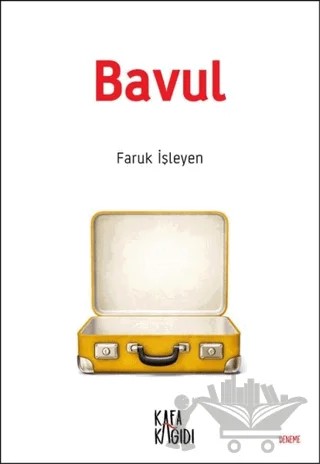 Bavul – Faruk İşleyen – Kafa Kağıdı kitap kapağı