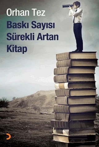 Baskı Sayısı Sürekli Artan Kitap – Orhan Tez – Cinius Yayınları kitap kapağı