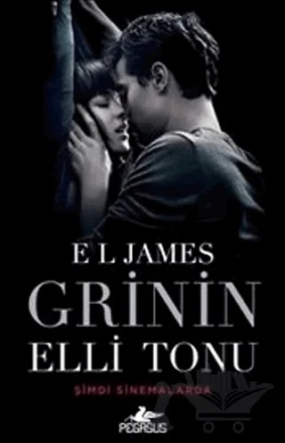 Grinin Eli Tonu (Film Özel Baskısı) – E. L. James – Pegasus Yayınları kitap kapağı