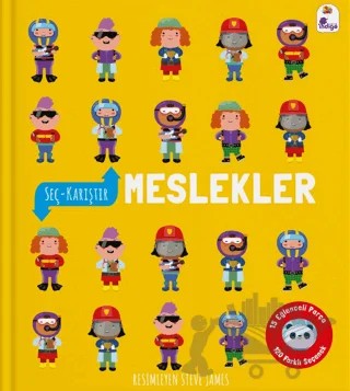 Seç - Karıştır: Meslekler (15 Eğlenceli Parça, 120 Farklı Seçenek) – Kolektif – İndigo Çocuk kitap kapağı