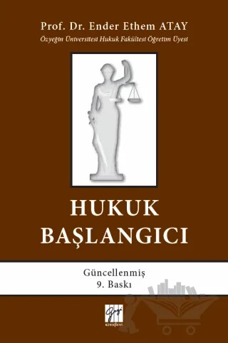 Hukuk Başlangıcı – Ender Ethem Atay – Gazi Kitabevi kitap kapağı