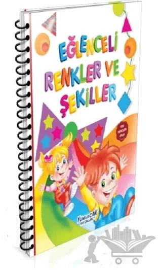 Eğlenceli Renkler ve Şekilller – Kolektif – Yumurcak Yayınları kitap kapağı