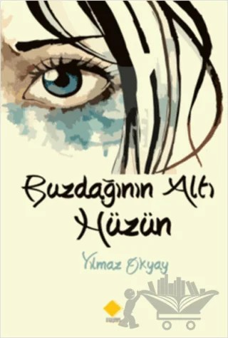 Buzdağının Altı Hüzün – Yılmaz Okyay – Duvar Kitabevi kitap kapağı