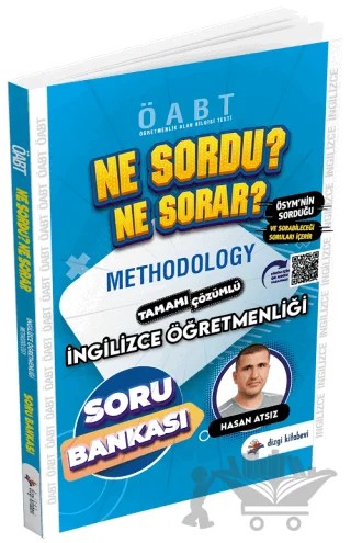ÖABT İngilizce Öğretmenliği Methodology Ne Sordu Ne Sorar Soru Bankası Çözümlü – Hasan Atsız – Dizgi Kitap kitap kapağı
