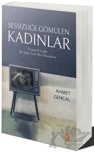 Sessizliğe Gömülen Kadınlar – Ahmet Gençal – Cinius Yayınları kitap kapağı