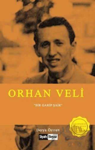 Orhan Veli – Derya Özmen – Siyah Beyaz Yayınları kitap kapağı