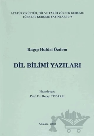 Dil Bilimi Yazıları – Ragıp Hulusi Özdem – Türk Dil Kurumu Yayınları kitap kapağı