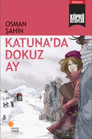 Katuna’da Dokuz Ay – Osman Şahin – Günışığı Kitaplığı kitap kapağı