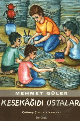 Kesekağıdı Ustaları – Mehmet Güler – Özyürek Yayınları kitap kapağı