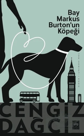 Bay Markus Burton'un Köpeği – Cengiz Dağcı – Ötüken Neşriyat kitap kapağı