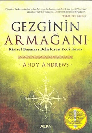 Gezginin Armağanı – Andy Andrews – Alfa Yayınları kitap kapağı