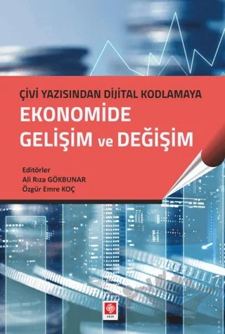 Ekonomide Gelişim ve Değişim – Ali Rıza Gökbunar, Özgür Emre Koç – Ekin Basım Yayın kitap kapağı