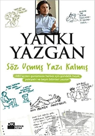 Söz Uçmuş, Yazı Kalmış – Yankı Yazgan – Doğan Kitap kitap kapağı