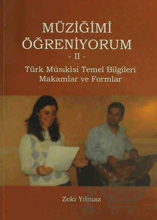 Müziğimi Öğreniyorum 2 – Zeki Yılmaz – Çağlar Musıki Yayınları kitap kapağı